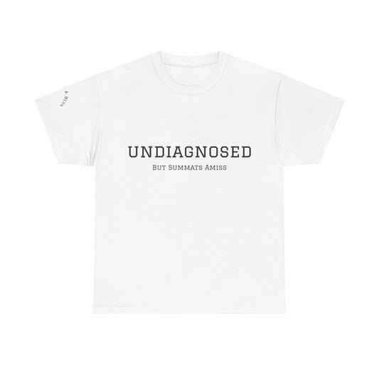 Yorkshire Unisex Heavy Cotton Tee - "Undiagnosed" Statement Tee, Comfortable Casualwear, Lightweight Everyday